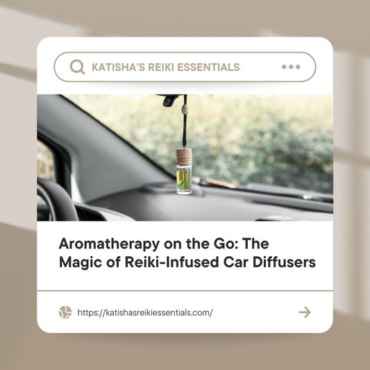 Aromatherapy on the Go: The Magic of Reiki-Infused Car Diffusers